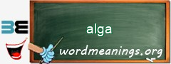 WordMeaning blackboard for alga